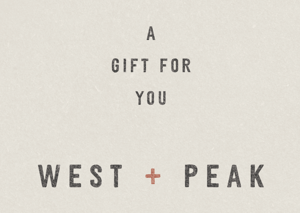WEST + PEAK Gift Card